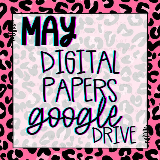 MAY DIGITAL PAPERS GOOGLE DRIVE