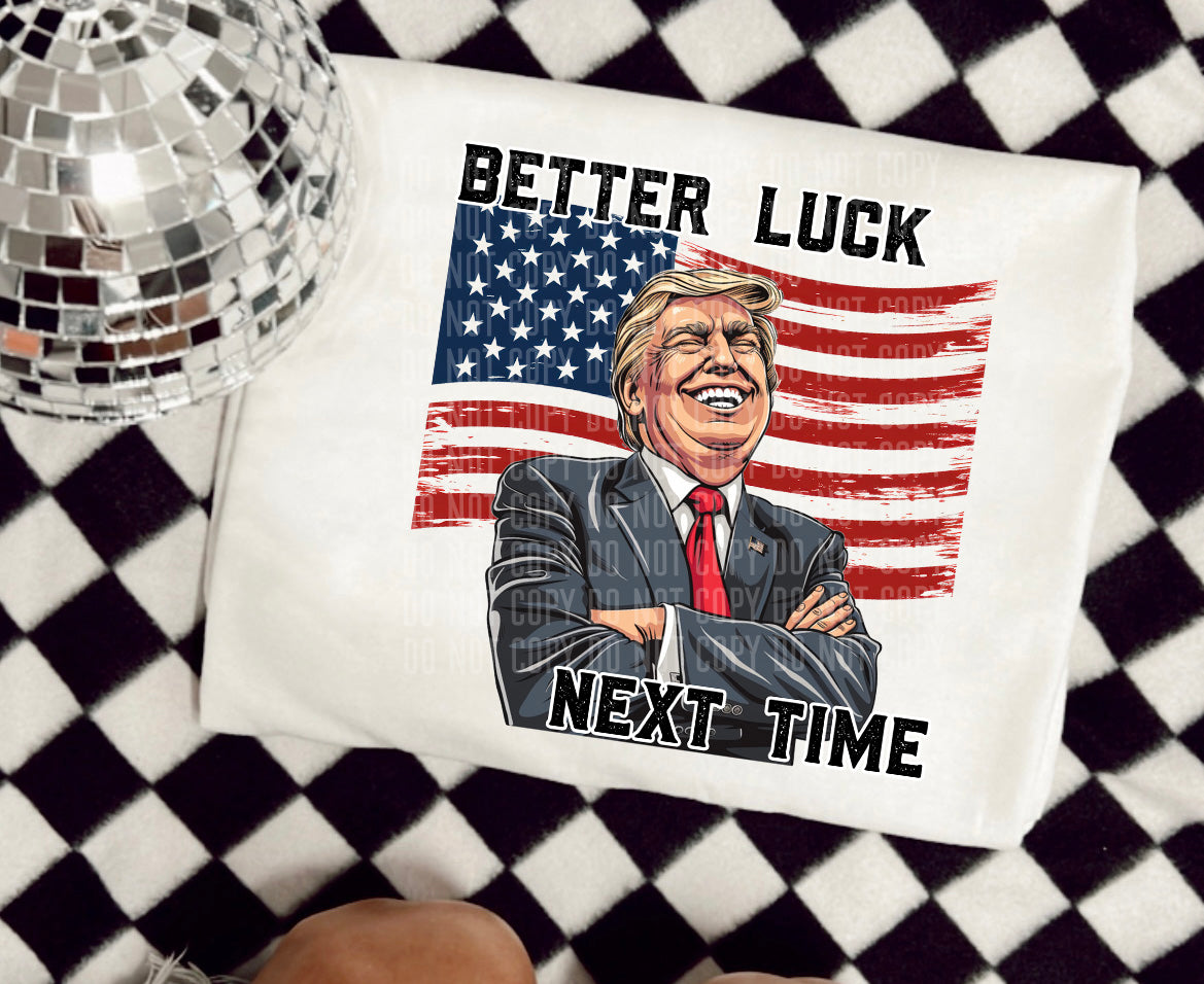 Better Luck Flag - Digital download 300DPI PNG FILE