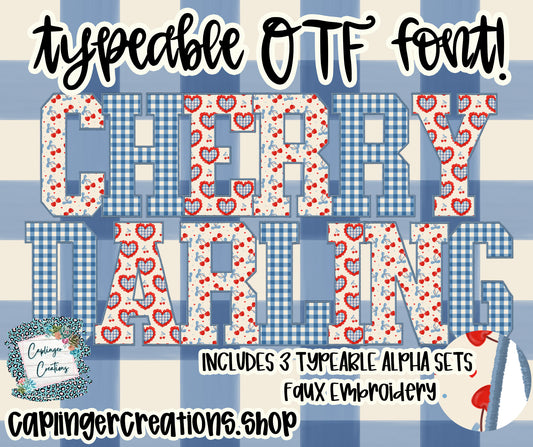 Cherry Darling 3 TYPEABLE OTF FONT + PNGS - Digital download