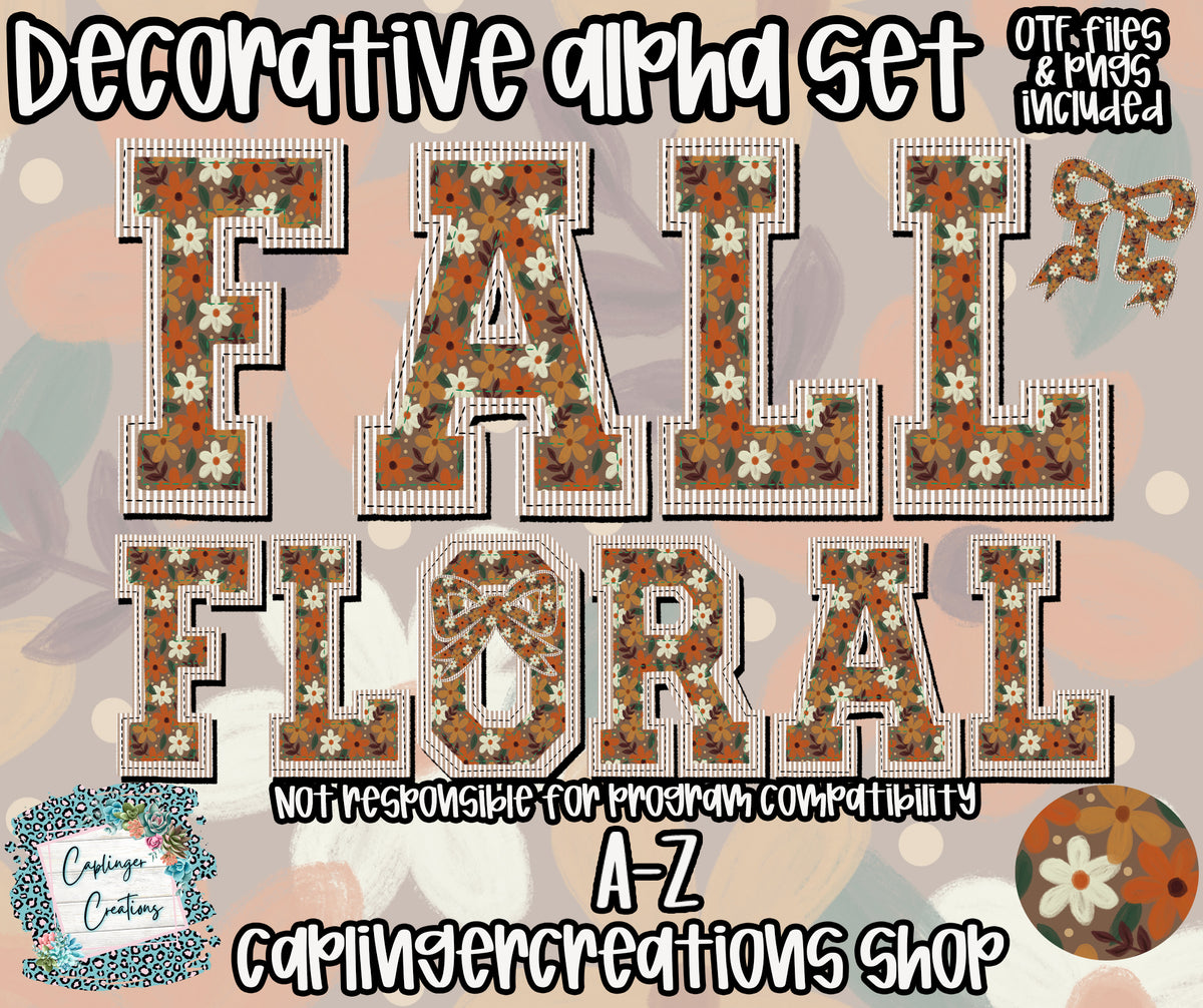 Fall Floral- TYPEABLE OTF FONT + PNGS - Digital download