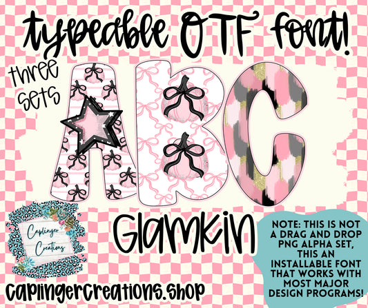 GLAMKIN - TYPEABLE OTF FONT + PNGS - Digital download
