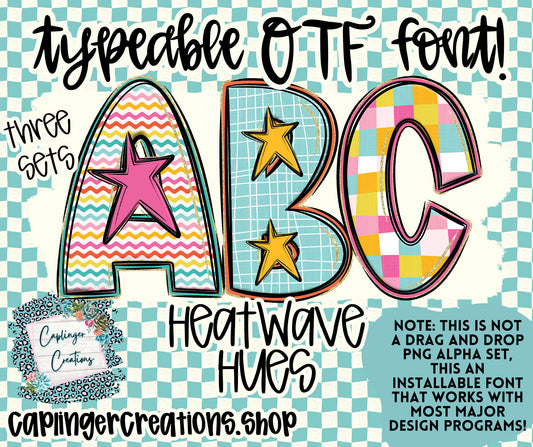 Heatwave Hue - TYPEABLE OTF FONT + PNGS - Digital download