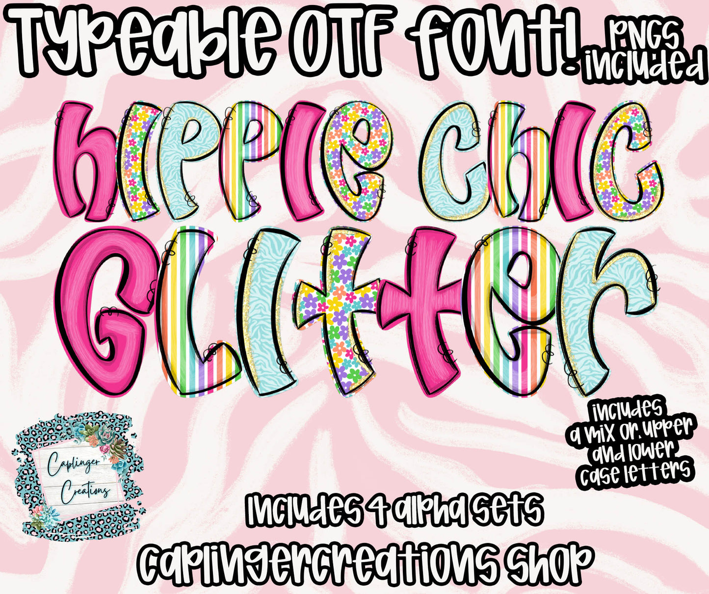 Hippie Chic Glitter - OTF typeable & Drag and Drop PNGS- commercial use included - Digital download