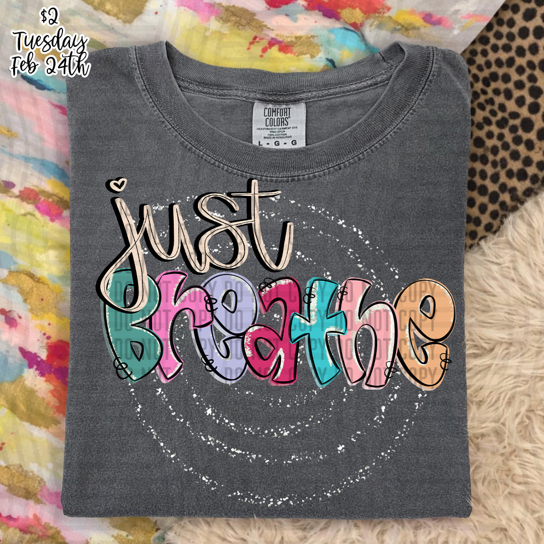 Just Breathe - Digital Download 300DPI PNG FILE