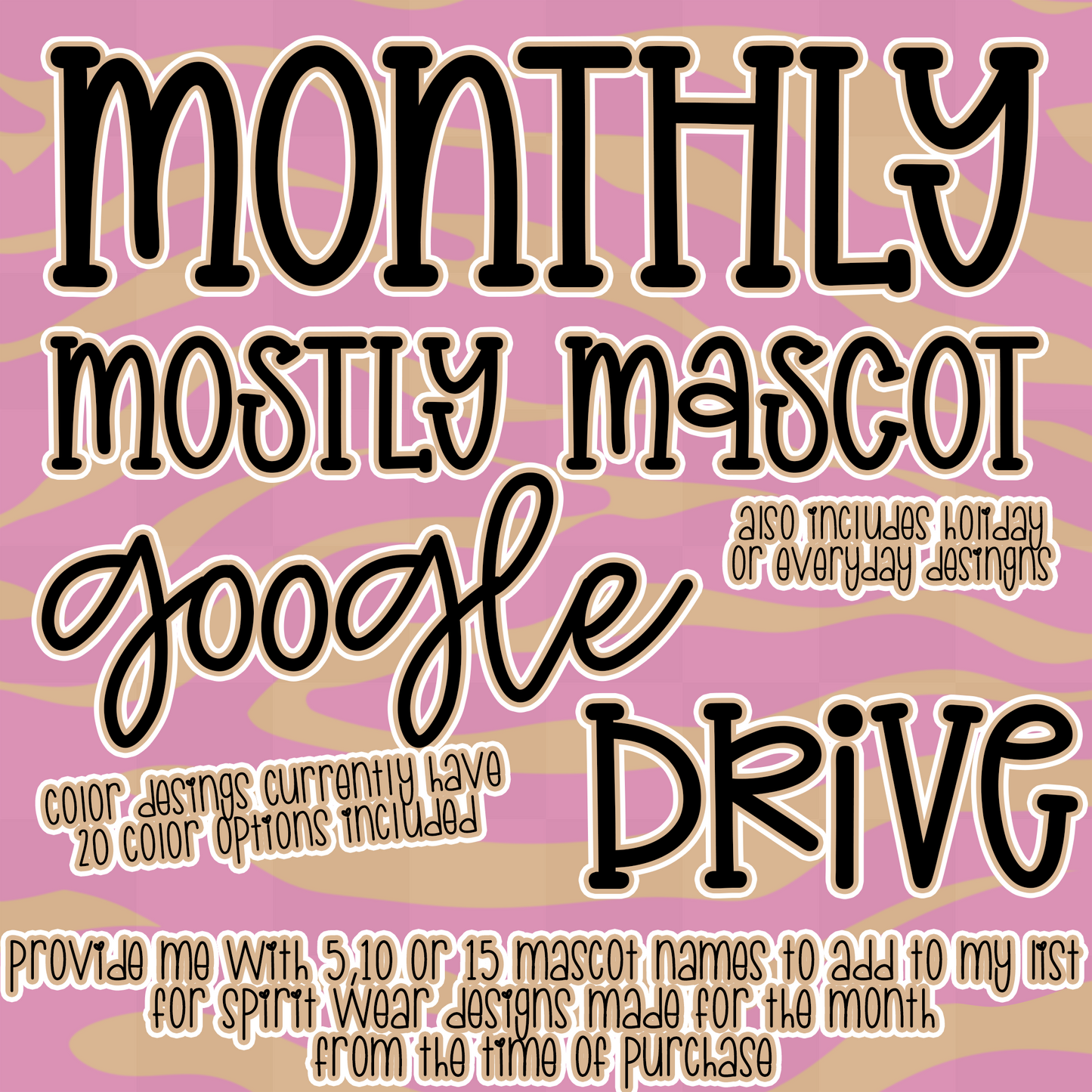 CURRENT MONTH  - MOSTLY MASCOT & SPIRIT WEAR** GOOGLE DRIVE
