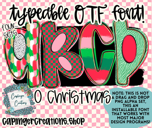 O Christmas - TYPEABLE OTF FONT + PNGS - Digital download