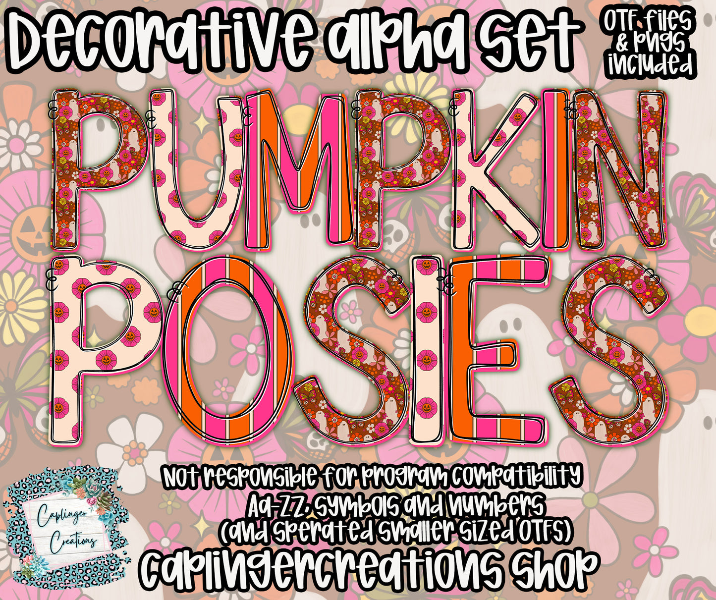 Pumpkin Posies - TYPEABLE OTF FONT + PNGS - Digital download