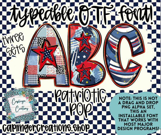 Patriotic Pop Set of 3 styles- TYPEABLE OTF FONT - Digital download