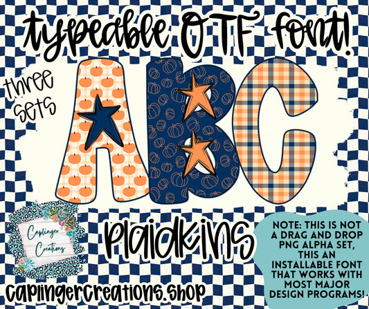 Plaidkins - TYPEABLE OTF FONT + PNGS - Digital download