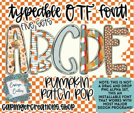 Pumpkin Patch Pop  - TYPEABLE OTF FONT + PNGS - Digital download