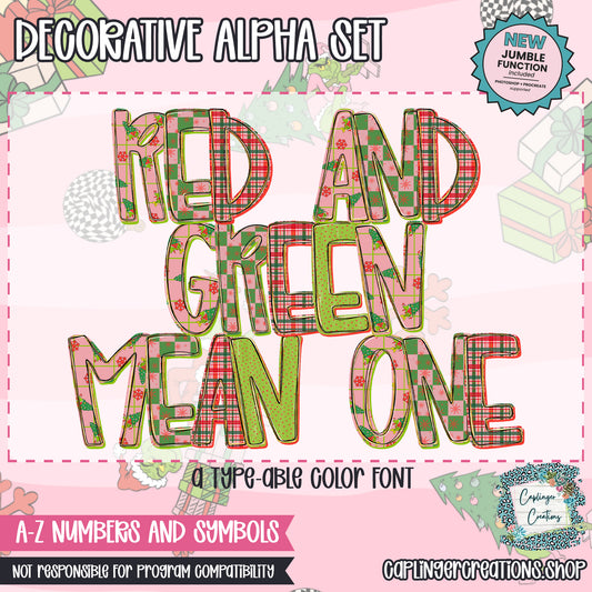 Red and Green Mean One - TYPEABLE OTF FONT + PNGS - Digital download