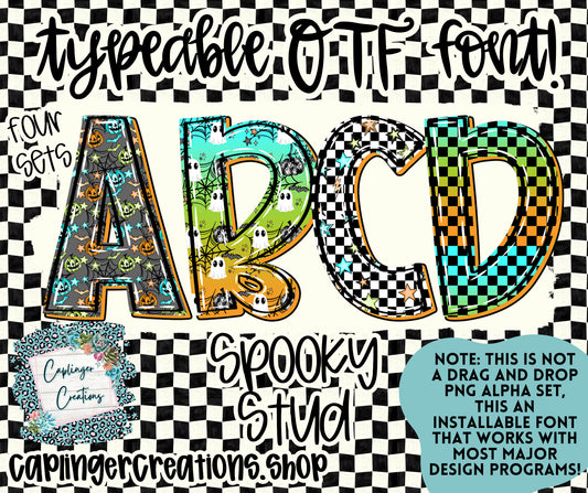 SPOOKY STUD - TYPEABLE OTF FONT + PNGS - Digital download