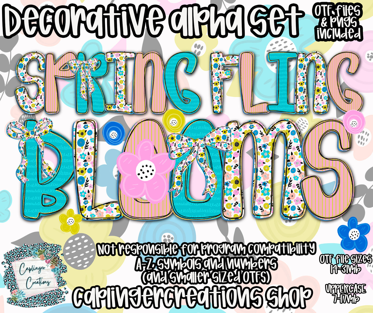 Spring Fling Blooms - TYPEABLE OTF FONT + PNGS- commercial use included - Digital download