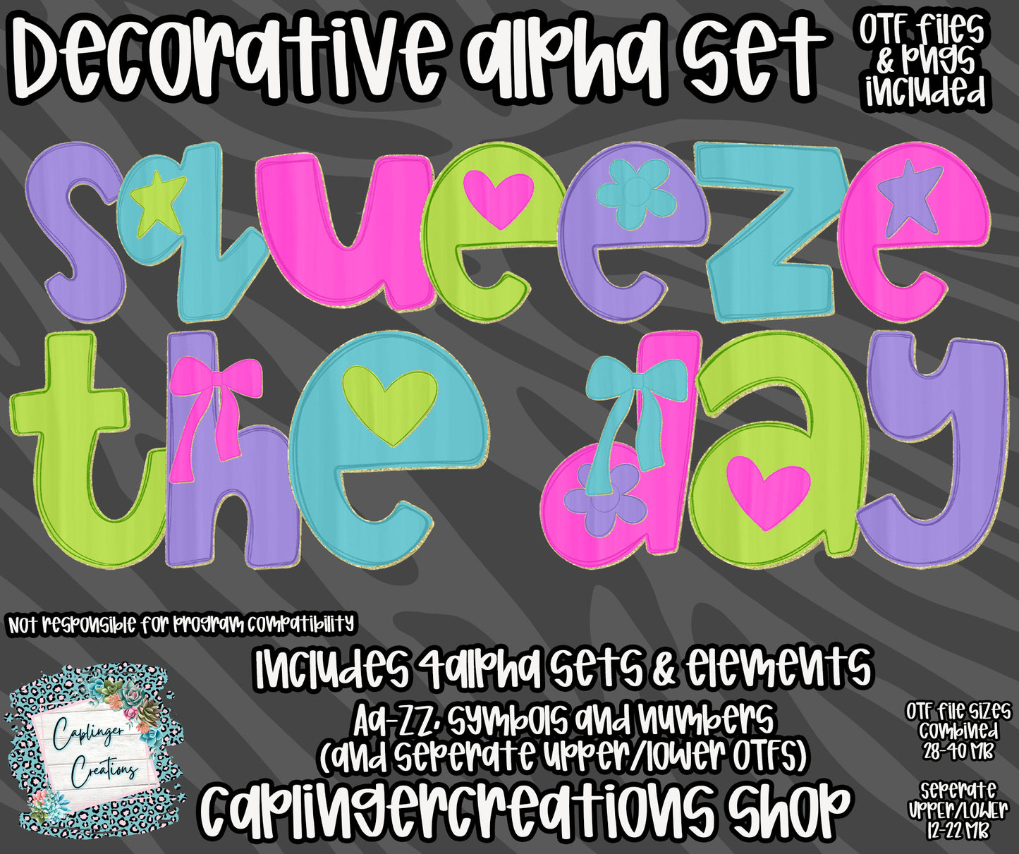 SQUEEZE THE DAY - TYPEABLE OTF FONT + PNGS- commercial use included - Digital downloaD
