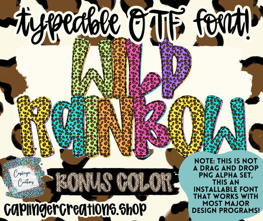 WILD RAINBOW 7 SETS- TYPEABLE OTF FONT + PNGS - Digital download