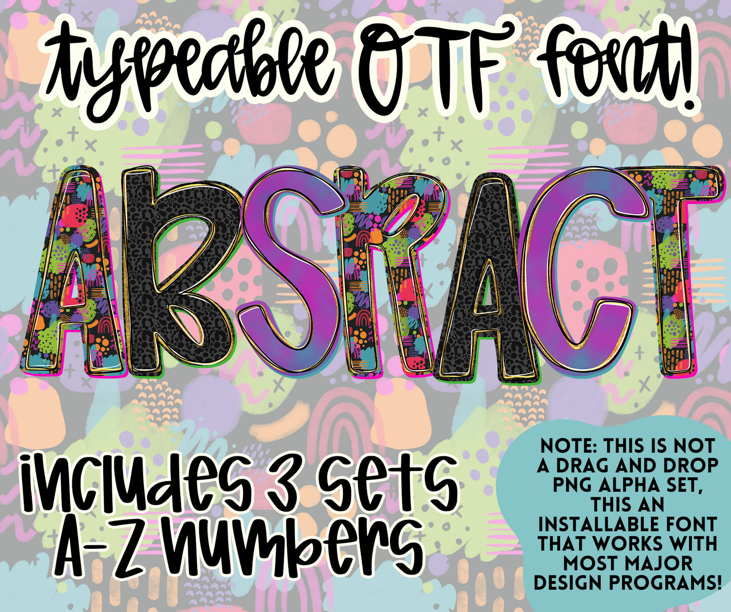 Abstract - Set of 3 Alphas- TYPEABLE OTF FONT + PNGS- commercial use included - Digital download