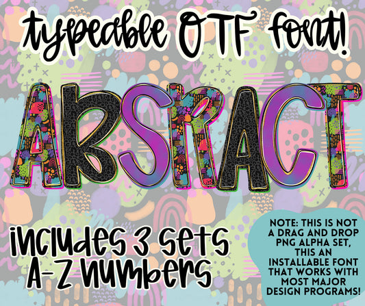Abstract - Set of 3 Alphas- TYPEABLE OTF FONT + PNGS- commercial use included - Digital download