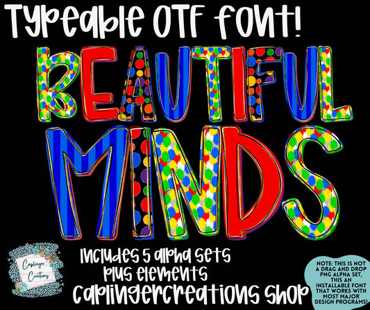 Beautiful Minds- OTF typeable & Drag and Drop PNGS- commercial use included - Digital download