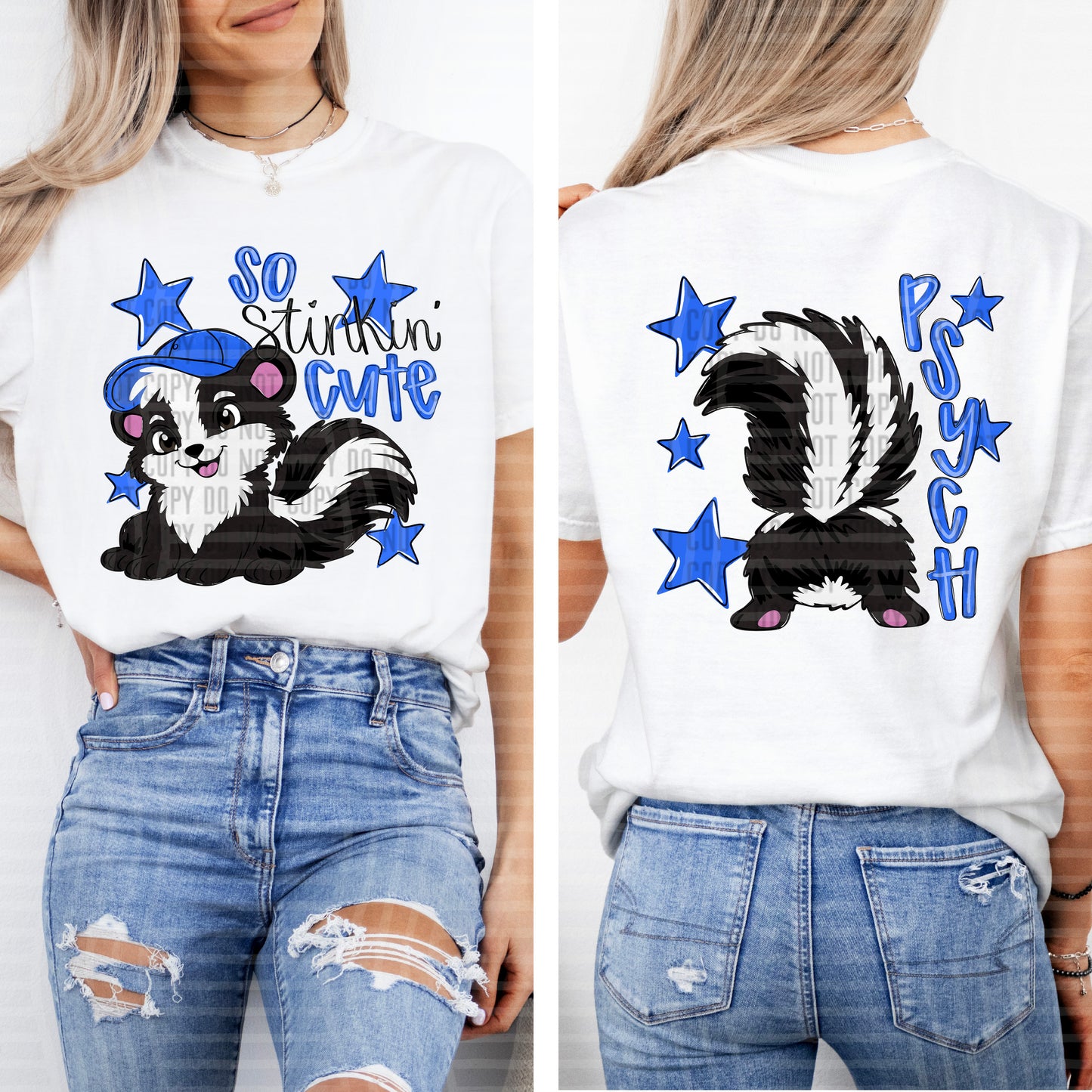 So stinkin' cute - PSYCH  (Front and Back) - Digital Download 300DPI PNG FILE