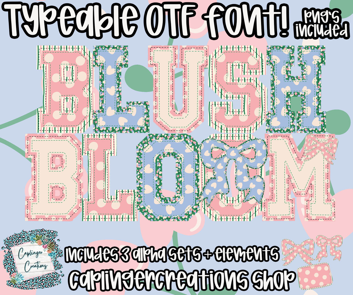 Blush & Bloom - OTF typeable & Drag and Drop PNGS- commercial use included - Digital download