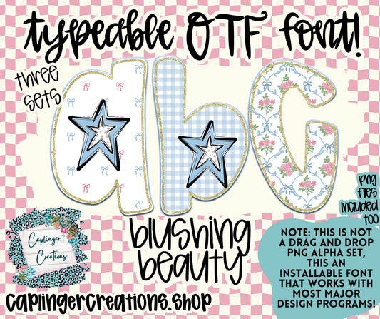Blushing beauty - TYPEABLE OTF FONT + PNGS - Digital download