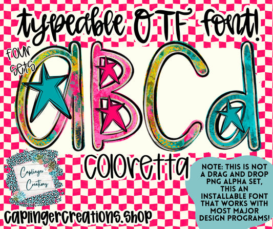 Coloretta - TYPEABLE OTF FONT + PNGS - Digital download