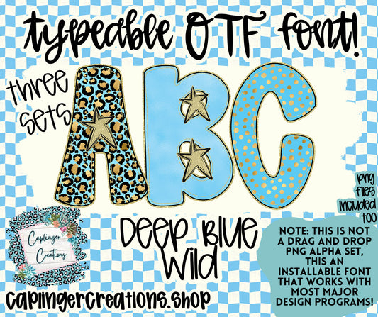 Deep Blue Wild - TYPEABLE OTF FONT + PNGS - Digital download