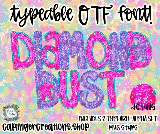 Diamond Dust - Set of 2 Alphas- TYPEABLE OTF FONT + PNGS- commercial use included - Digital download