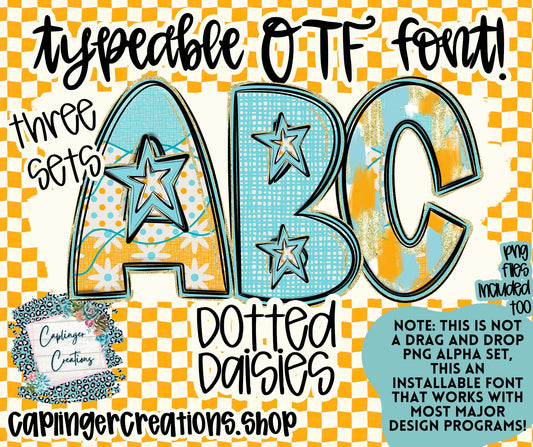 DOTTED DAISIES - TYPEABLE OTF FONT - Digital download