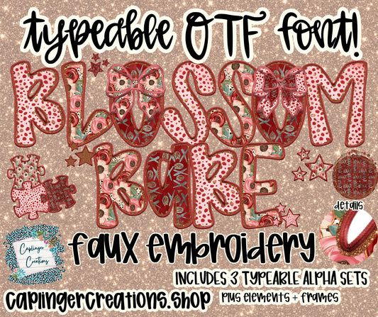Faux Embroidery Blossom Babe - Set of 3 Alphas + elements - TYPEABLE OTF FONT + PNGS- commercial use included - Digital download