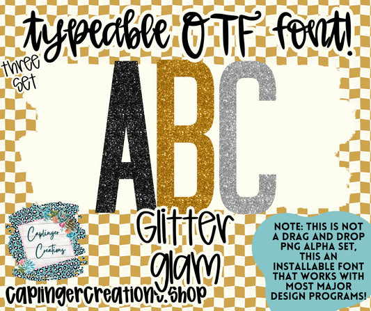 Glitter glam - TYPEABLE OTF FONT + PNGS - Digital download