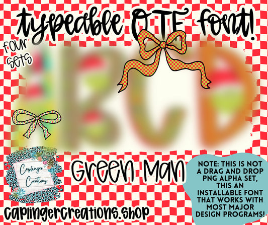 GreenMan - TYPEABLE OTF FONT + PNGS - Digital download