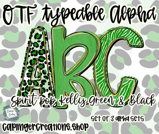 Spirit Pop Kelly Green/Black - Set of 3 Alphas- TYPEABLE OTF FONT + PNGS- commercial use included - Digital download