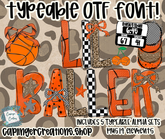 Lil Baller - Set of 5 Alphas + 11 elements - TYPEABLE OTF FONT + PNGS- commercial use included - Digital download