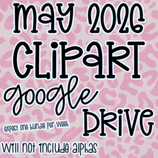 CLIPART  MAY 2026 GOOGLE DRIVE
