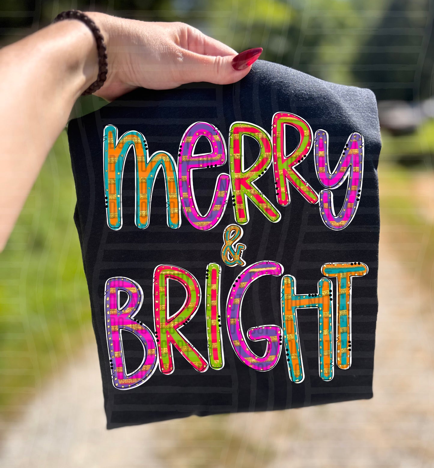 Merry and Bright - Choose DESIGN 300DPI PNG FILE