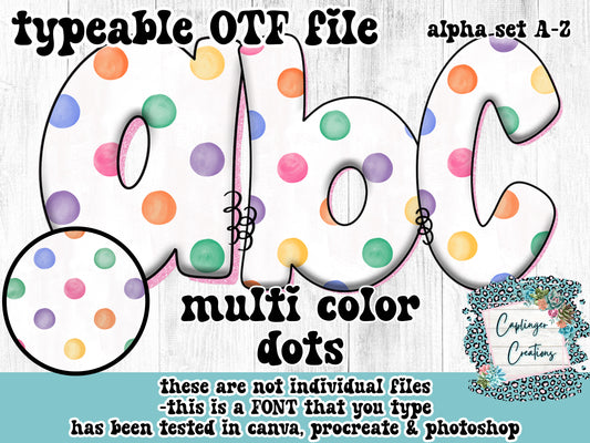 Multi Color dots bubble font - ALPHA FONT A-Z - TYPEABLE OTF FONT - Digital download