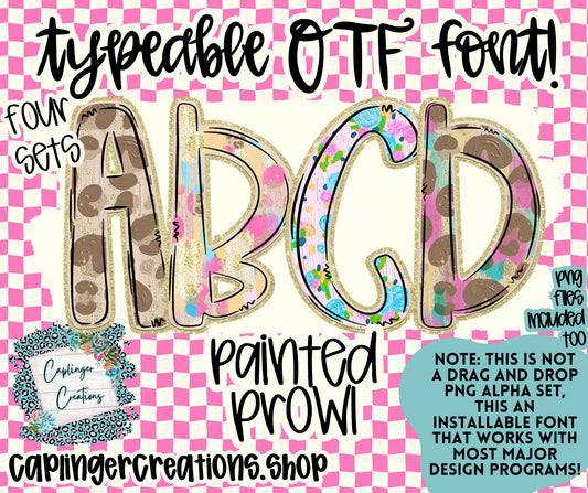 PAINTED PROWL - TYPEABLE OTF FONT - Digital download