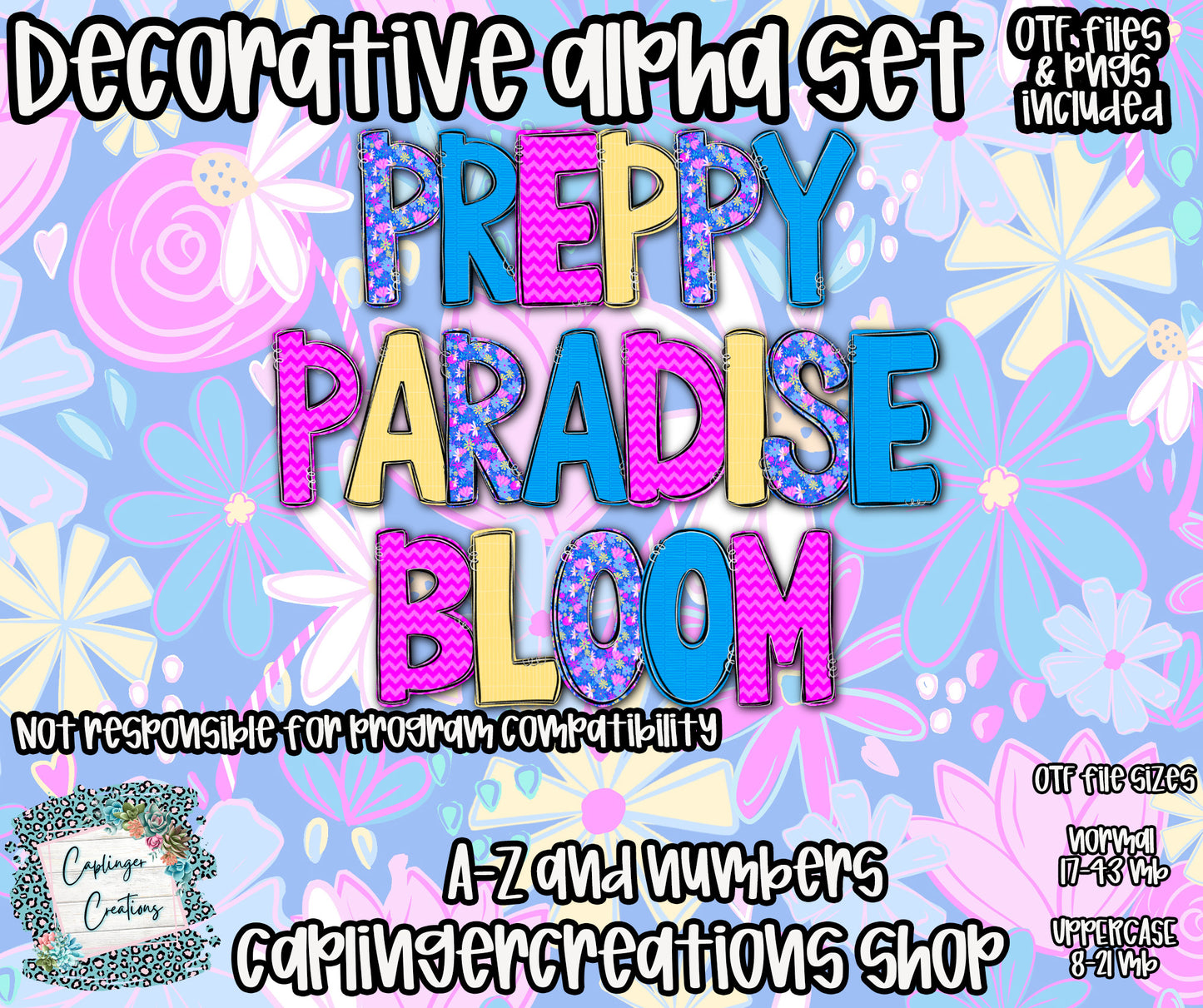 Preppy Paradise Bloom - TYPEABLE OTF FONT + PNGS- commercial use included - Digital download