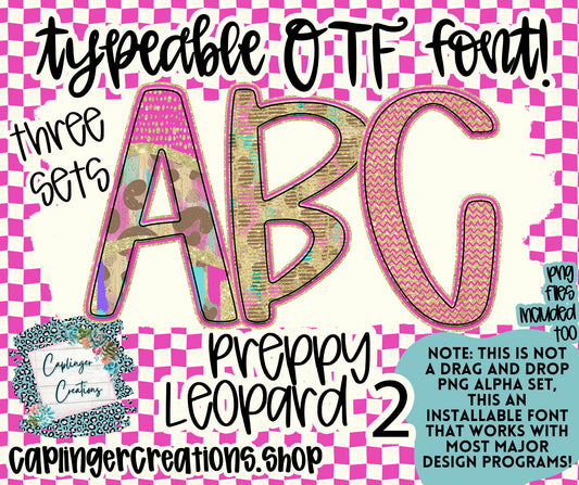 PREPPY LEOPARD TWO - TYPEABLE OTF FONT + PNGS - Digital download