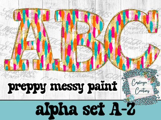 Preppy Messy Paint - ALPHA SET A-Z - Digital download 300DPI PNG FILE