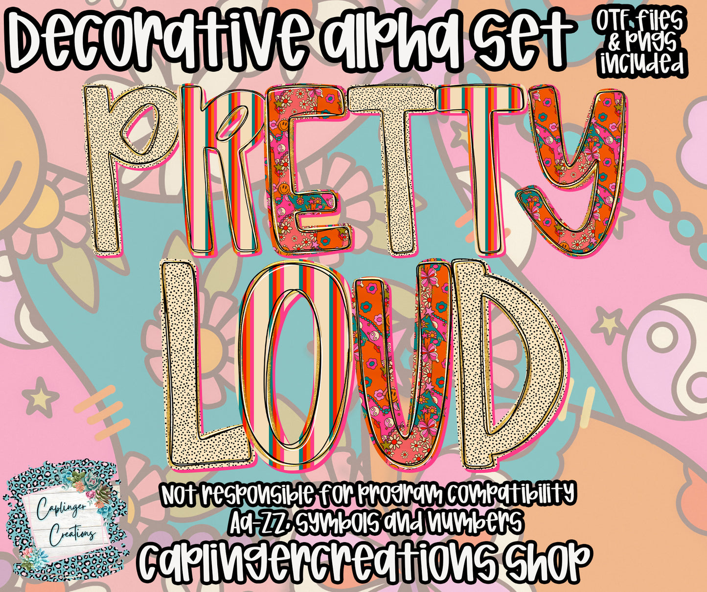 PRETTY LOUD - OTF & Drag and Drop PNGS- commercial use included - Digital download