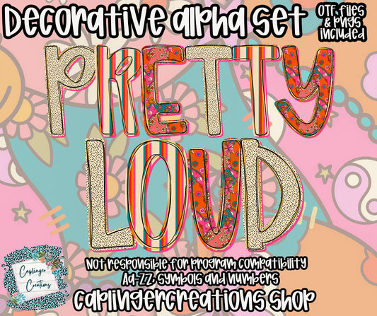 PRETTY LOUD - OTF & Drag and Drop PNGS- commercial use included - Digital download