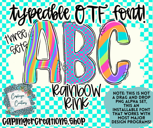 Rainbow Rink - TYPEABLE OTF FONT + PNGS - Digital download