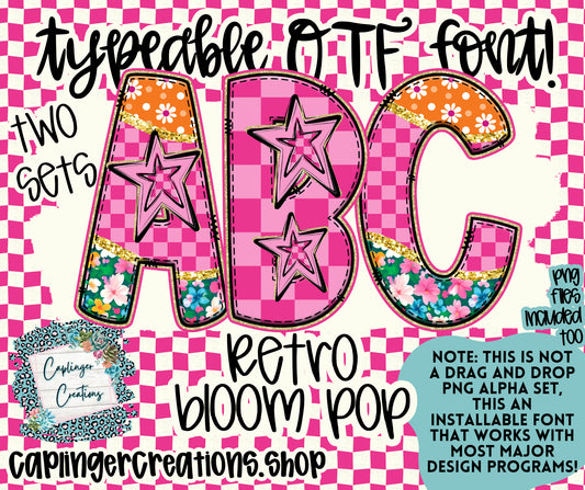 RETRO BLOOM POP  - TYPEABLE OTF FONT - Digital download