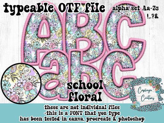 Floral Faux Embroidery - ALPHA FONT Aa-Zz ,.!?& symbols - TYPEABLE FONT - Digital download