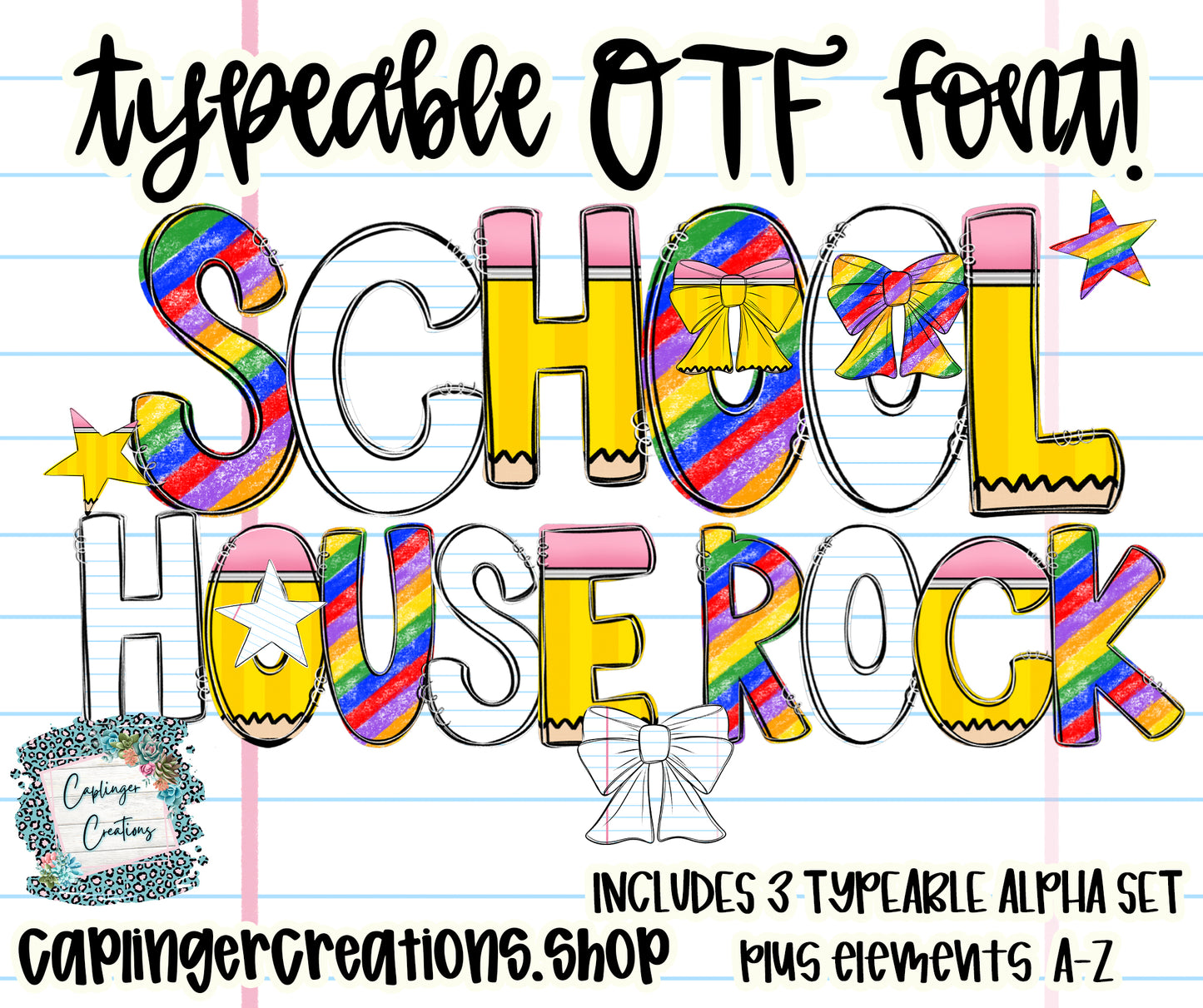 School House Rock - Set of 3 Alphas - TYPEABLE OTF FONT + PNGS- commercial use included - Digital download