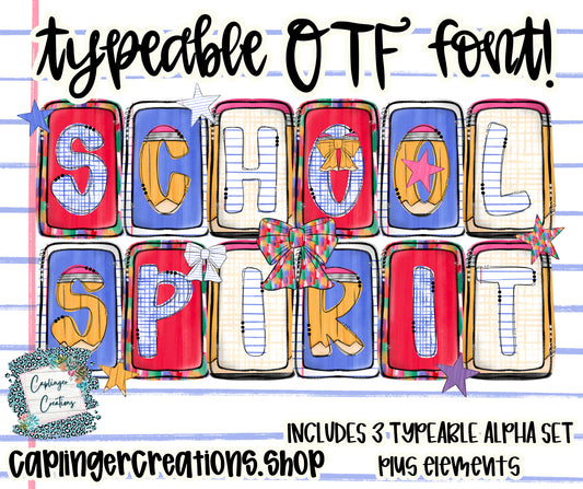 School Spirit - Set of 3 Alphas - TYPEABLE OTF FONT + PNGS- commercial use included - Digital download