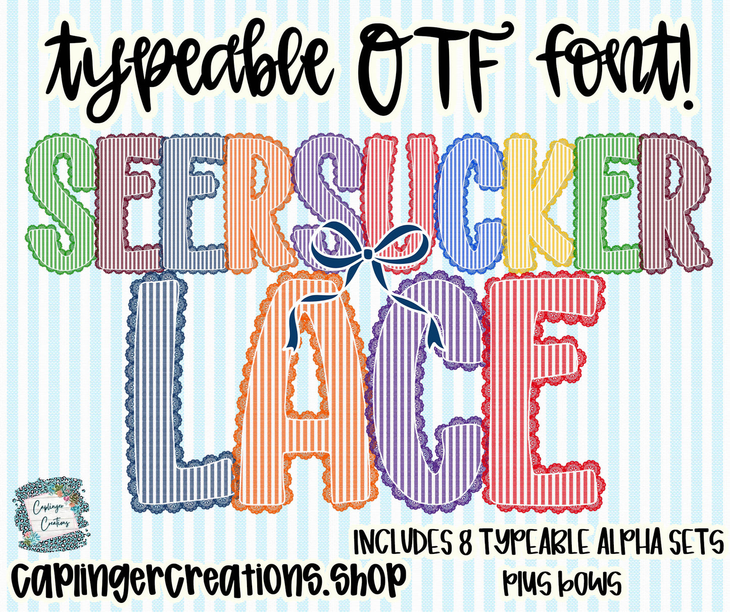 Seersucker Lace - Set of 8 Alphas- TYPEABLE OTF FONT + PNGS- commercial use included - Digital download