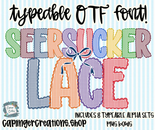 Seersucker Lace - Set of 8 Alphas- TYPEABLE OTF FONT + PNGS- commercial use included - Digital download